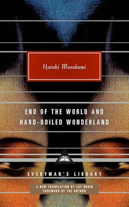 End of the World and Hard-Boiled Wonderland 