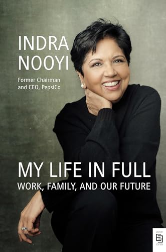 My Life in Full: Work, Family, and Our Future
