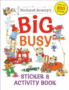 Richard Scarry's Big Busy Sticker and Activity Book 