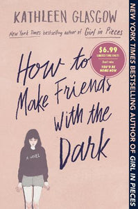 How to Make Friends with the Dark 