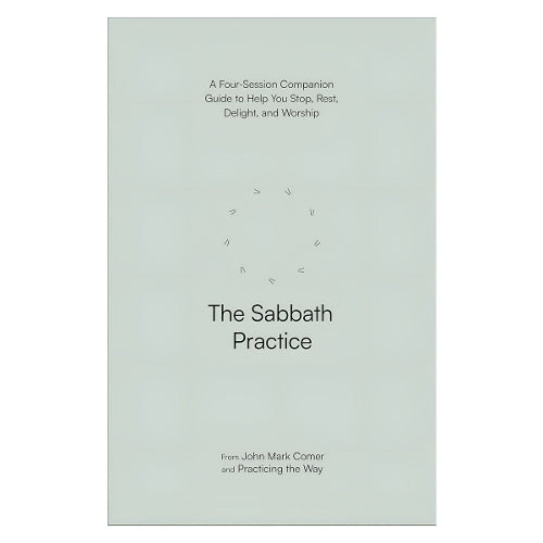 The Sabbath Practice