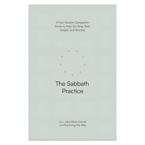 The Sabbath Practice