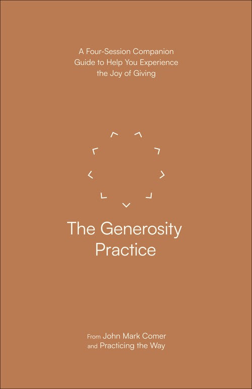 The Generosity Practice