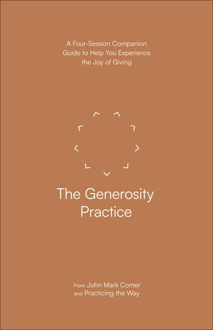 The Generosity Practice