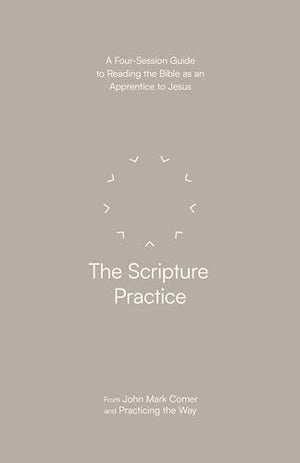 The Scripture Practice