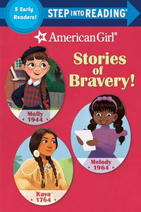 Stories of Bravery! (American Girl) 