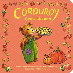 Corduroy Gives Thanks 