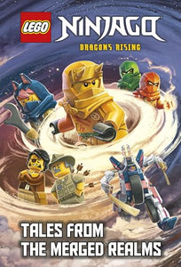 Tales from the Merged Realms (LEGO Ninjago: Dragons Rising) 
