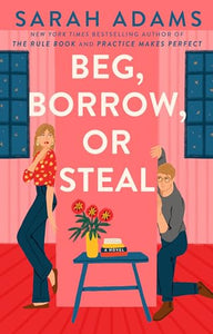 Beg, Borrow, or Steal 