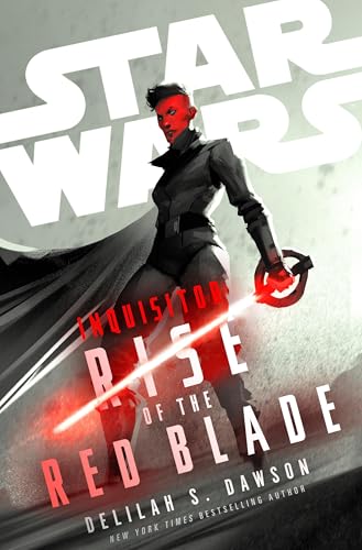 Star Wars: Inquisitor: Rise of the Red Blade (Star Wars)