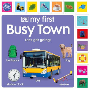 My First Busy Town: Let's Get Going! 