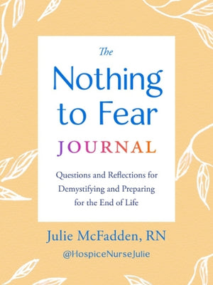 The Nothing to Fear Journal
