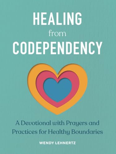 Healing from Codependency