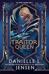 The Traitor Queen 