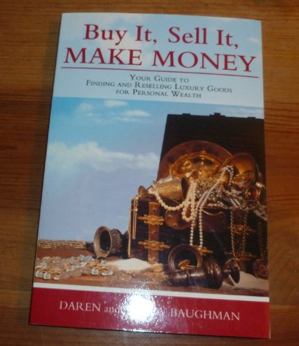 Buy It, Sell It, Make Money