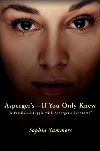 Asperger's-If You Only Knew