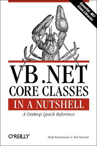 VB.NET Core Classes in a Nutshell