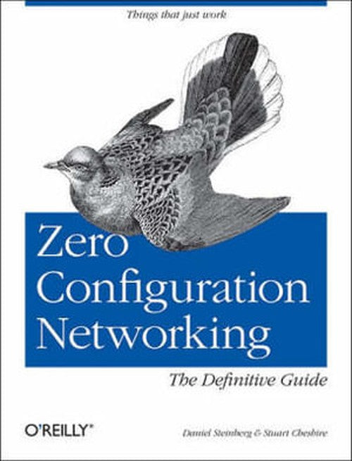 Zero Configuration Networking
