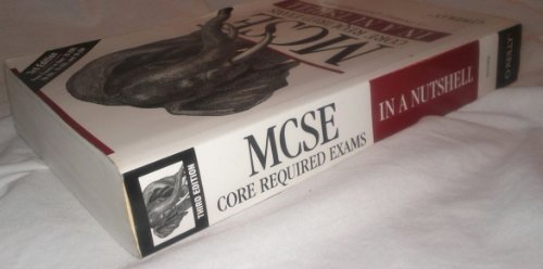 MCSE Core Required Exams in a Nutshell