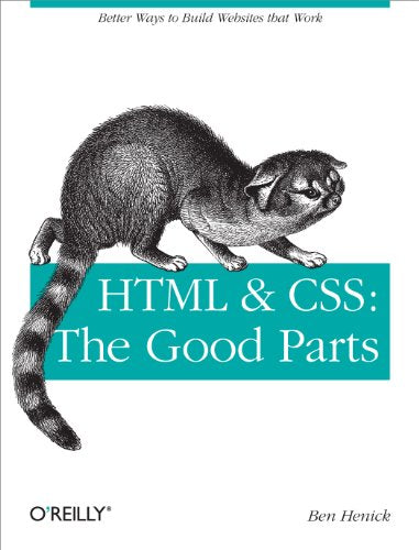 HTML & Css: The Good Parts