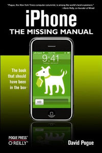 iPhone: The Missing Manual 