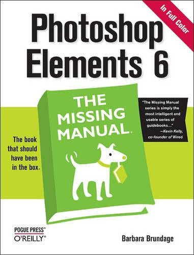 Photoshop Elements 6: The Missing Manual