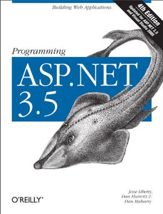 Programming ASP.NET 3.5 4e 