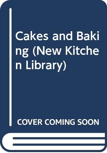 Cakes and Baking (New Kitchen Library) by Patten, Marguerite (1970) Hardcover