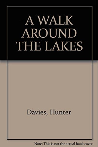 Walk Around the Lakes
