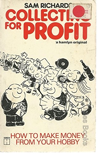 Collecting for Profit