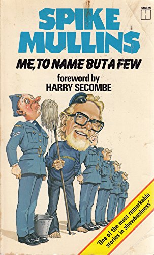 Me, to Name But a Few