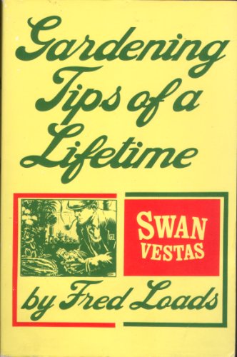Gardening Tips of a Lifetime