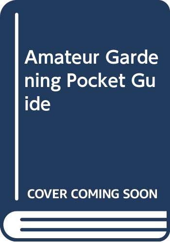 "Amateur Gardening" Pocket Guide