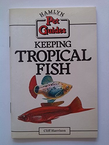 Keeping Tropical Fish