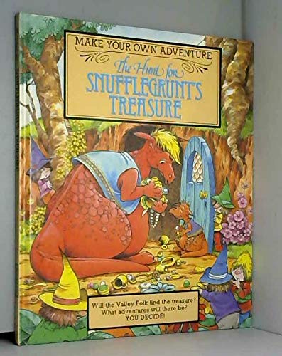The hunt for Snufflegrunt's treasure (Make your own adventure)