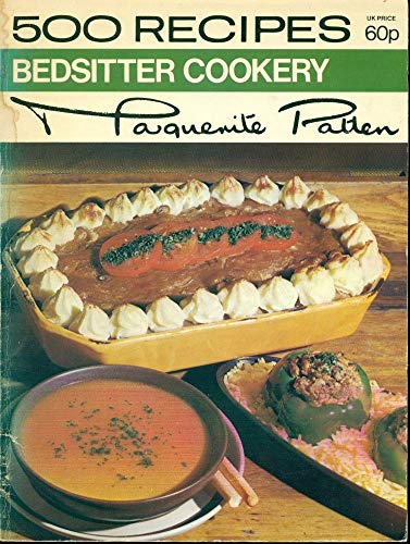 Bedsitter Cookery (500 Recipes)