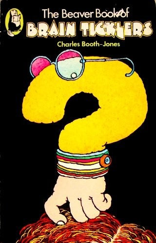 Brain Ticklers (Beaver Bks.)