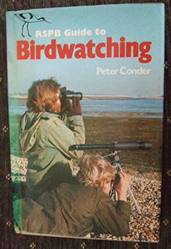 Royal Society for the Protection of Birds Guide to Bird Watching