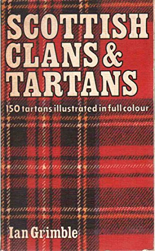 Scottish Clans and Tartans