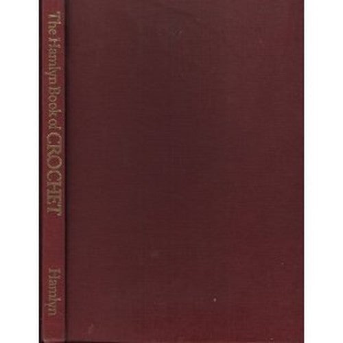 Hamlyn Book of Crochet