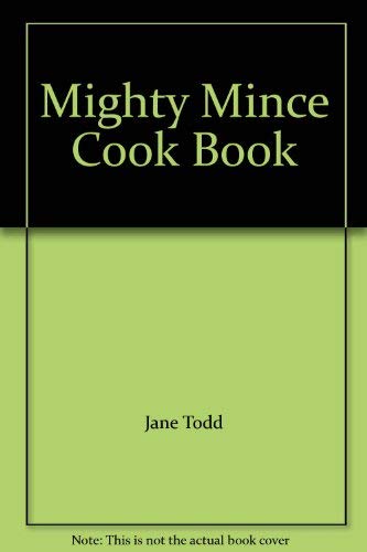 Mighty Mince Cook Book