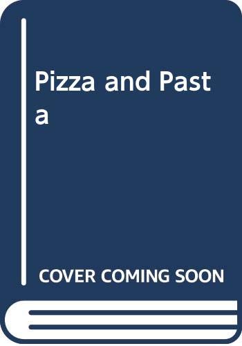 Pizza and Pasta