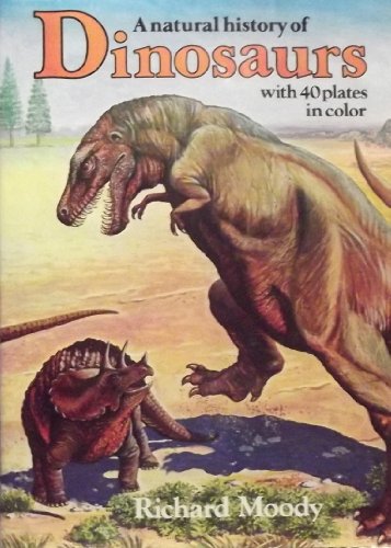 A Natural History of Dinosaurs