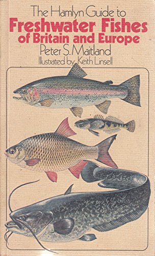 The Hamlyn guide to freshwater fishes of Britain and Europe
