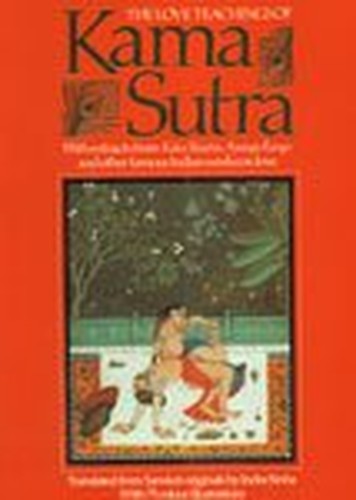 The Love Teachings of "Kama Sutra"
