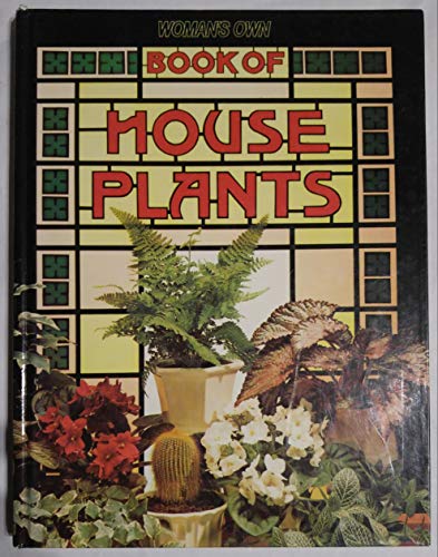 "Woman's Own" Book of House Plants