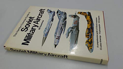 The Hamyln concise guide to Soviet military aircraft