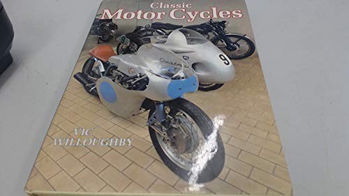 Classic Motor Cycles