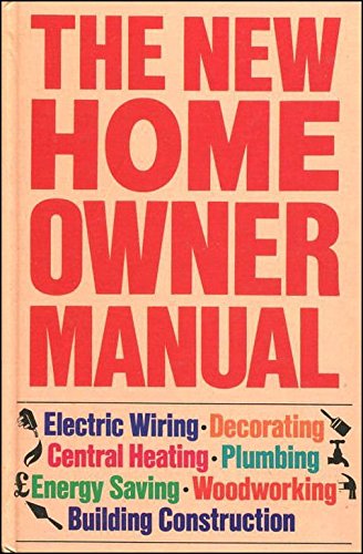 New Home Owner Manual