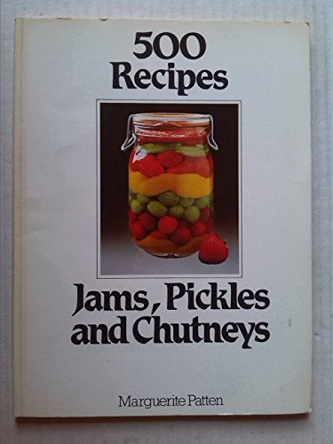 Jams, Pickles and Chutneys